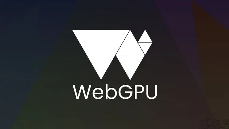 让浏览器3D性能提升的WebGPU，到底有什么用