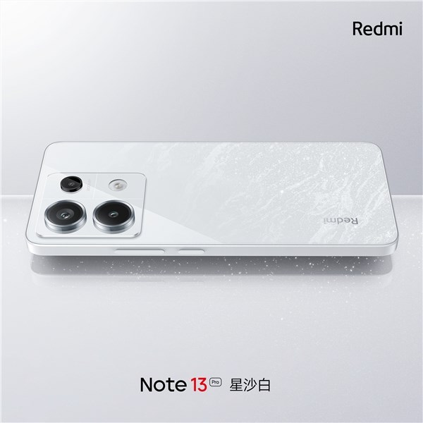 Redmi Note 13 Pro星沙白外观揭晓：直边 玻璃背板