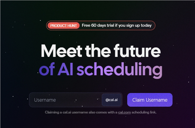 开源AI日历调度系统Cal.ai 可自动安排会议和事件